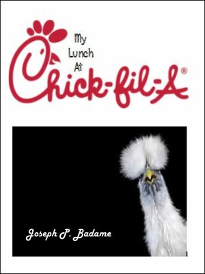 cover image of My Lunch at Chick-Fil-A